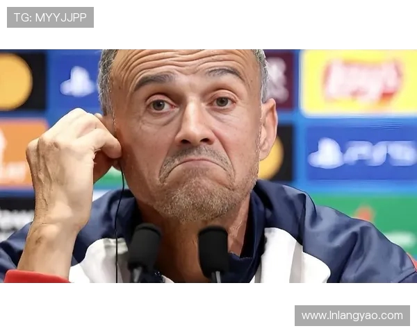 恩里克坚决捍卫俱乐部利益强调球员不能凌驾于巴黎之上